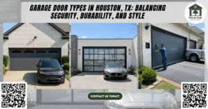 Blogs 1 Garage Door Types in Houston, TX: Balancing Security, Durability, and Style - White Oak Overhead Doors Co.